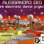 Alessandro Geo - Electronic Futuristic Dance Project # 5