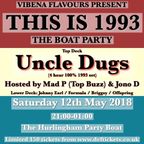 Uncle Dugs Vibena Flavours 'THIS IS 1993' promo mix