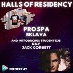 Halls of Residency #1 - Prospa & Bklava In The Mix