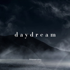 Daydream - Februar 2024