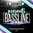 BASSLINE MIX | PART 2 | @NATHANDAWE