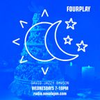 FOURPLAY - XMAS SPECIAL ~ David Jazzy Dawson ~ 30.11.22