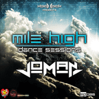 Joman - Mile High Dance Sessions Mix