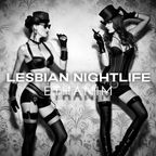 Lesbian Night Life
