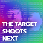The Target Shoots Next - Ep.11: Prince Jazzbo, The Clash + Ranking Roger, Goldie, S'Express & Tricky