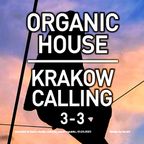 DJ Piri - Krakow Calling 3-3 (Organic House Set)