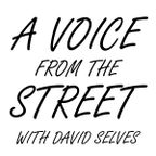 A Voice From The Street with David Selves - 18th October 2021