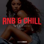 RNB & Chill (New RNB Slaps & Classics) Nov 2023