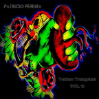 Patricio Pereira @Techno Transplant Vol. 15