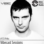 Priku @ Vibecast Sessions 172 - Vibe FM Romania