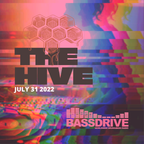 The Hive - July 31, 2022
