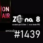 Zona 8, emissão #1439