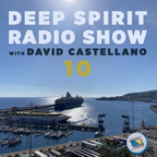 Deep Spirit Radio Show 10