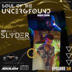 Soul Of The Underground with Stolen (SL) | EP058 | Guest mix by SLIDER