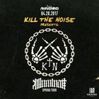 Kill The Noise Live @ Exchange LA (Los Angeles) 28.04.2017