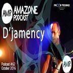 D'JAMENCY_Amazone Podcast #62 @ Fnoob Techno Radio_UK_October 2016