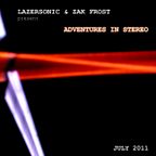 Adventures in Stereo 025 - July 2011 - Part Two