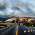 SUR LA ROUTE #101 Lise et Pierre Marie