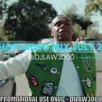 HIPHOP VIDEO MIX JULY 2022 @DJLAW3000