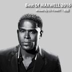 Best Of Maxwell 2016