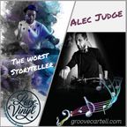 Alec Judge & the. worst. Storyteller  16.09.22 @Destination Sound Part 2