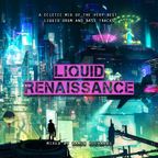 Liquid Renaissance Mixed By Damon Richards AKA Deep Audio (Liquid Drum & Bass Mix)