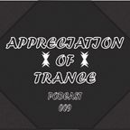Appreciation of Trance Podcast 009