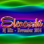 DJ Elenesski's - November 2014