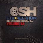 OSH CONNECTION Volume 4 Mixed by nathanian and Franzz Jazz