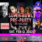 Super Bowl Pre-Party (Explicit Lyrics)