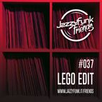 JazzyFunk & Friends | LEGO EDIT | #037