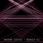 Madame Excuse - Nebula Sets 03 