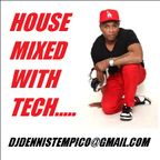 HOUSE MIXED WITH TECH 2