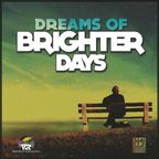 Dreams Of Brighter Days 2014 Reggae Mix