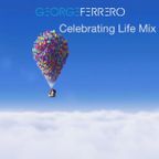 Celebrating Life Mix