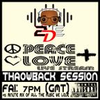 'PEACE+LOVE' live stream - #Throwback session 23/10/20