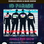 ID Parade Jungle DnB show Friendsfm 13/11/23