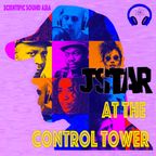 Jstar at the Control Tower #9 pt.1 - Scientific Sound Asia