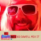 Bestimix 82: Dave'll mix it