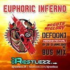 DJ Restlezz - Euphoric Inferno (Defqon.1 2015 Bus Mix)