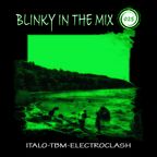 Blinky In The Mix 025 - Italo-EBM-Electroclash