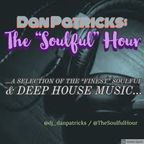 Dan Patricks: The "Soulful" Hour on The Session Worldwide #043