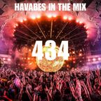 Havabes In The Mix - Episode 434 (Festival Mix Vol. 8)