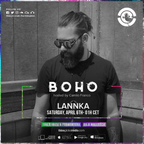 BoHo hosted by Camilo Franco on Ibiza Global Radio invites LANNKA #16 - [06/04/2018]