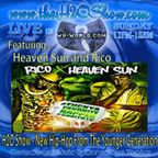 The H2O Show on Wu-World (Wu-Tang) Radio with Heaven Sun and Rico