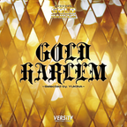 thread514 - GOLD HARLEM (July 2021 Showtime Mix)