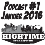 High Time Podcast - Janvier 2016 - épisode 1