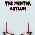 The Mentor Asylum Halloween Special Show (11 Oct 2023)
