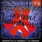 Bassexplosion Vol. 75 (Hardstyle & Harder)