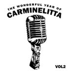 The Wonderful Year of Carminelitta Vol. 2
